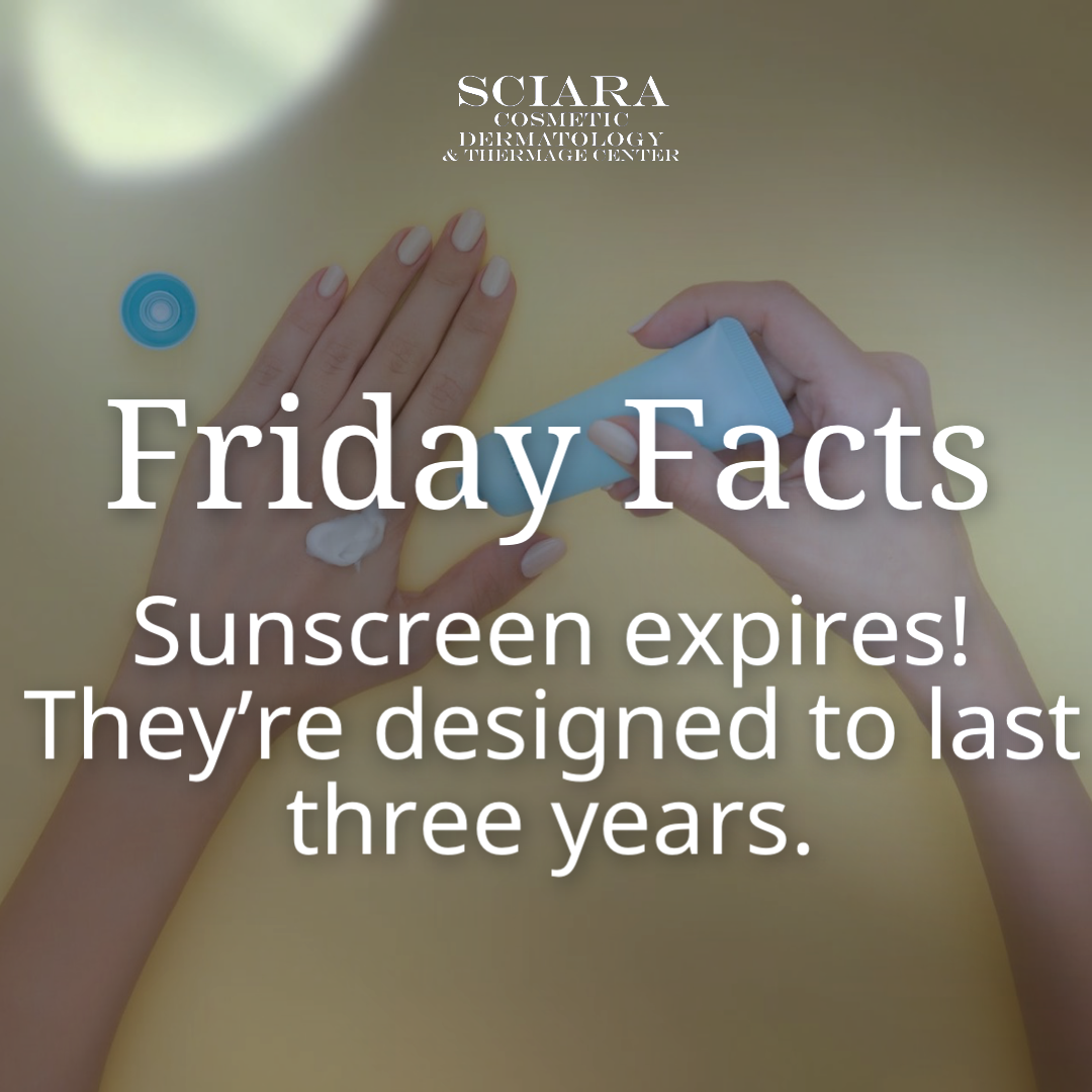Sunscreen Expires! Sciara Cosmetic Dermatology